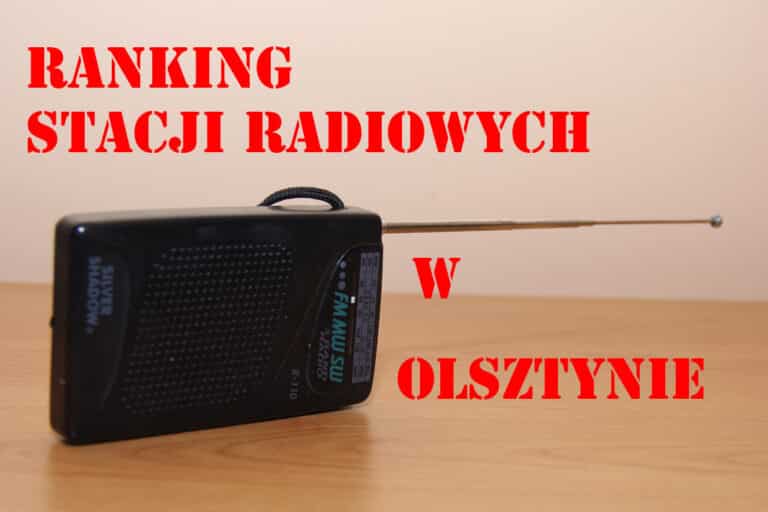 Ranking najpopularniejszych stacji radiowych w Olsztynie