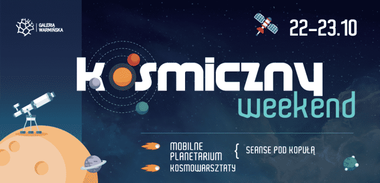 Kosmiczny weekend w Galerii Warmińskiej