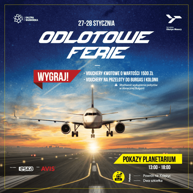 Odlotowe ferie w Galerii Warmińskiej