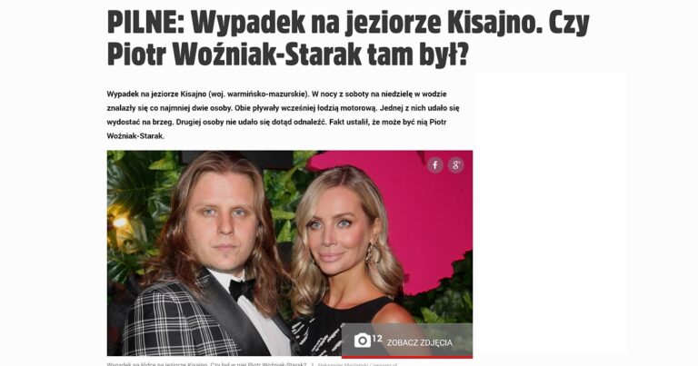 PILNE! Wypadek motor&oacute;wki na Mazurach. Czy Piotr Woźniak-Starak tam był?