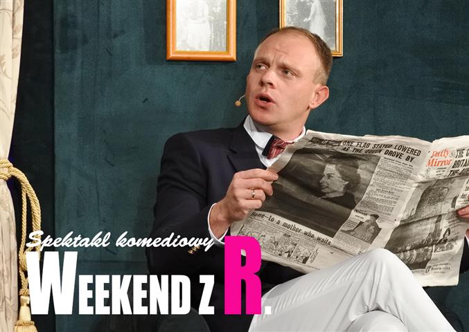 Teatr Olsztyn. „Weekend z R.” – mistrzowska farsa Robina Hawdona pełna znakomitych kreacji!