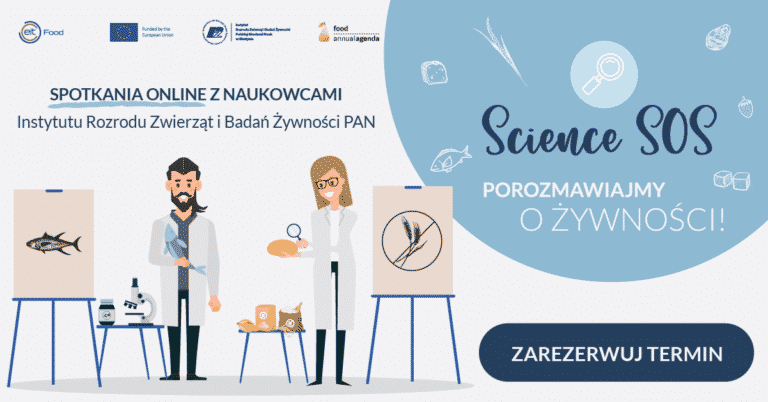 Porozmawiamy o żywności! Rusza akcja Science SOS a z nią bezpłatne spotkania z naukowcami