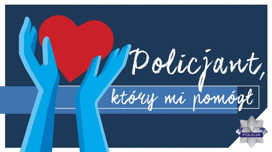 Ogólnopolski konkurs "Policjant, który mi pomógł"