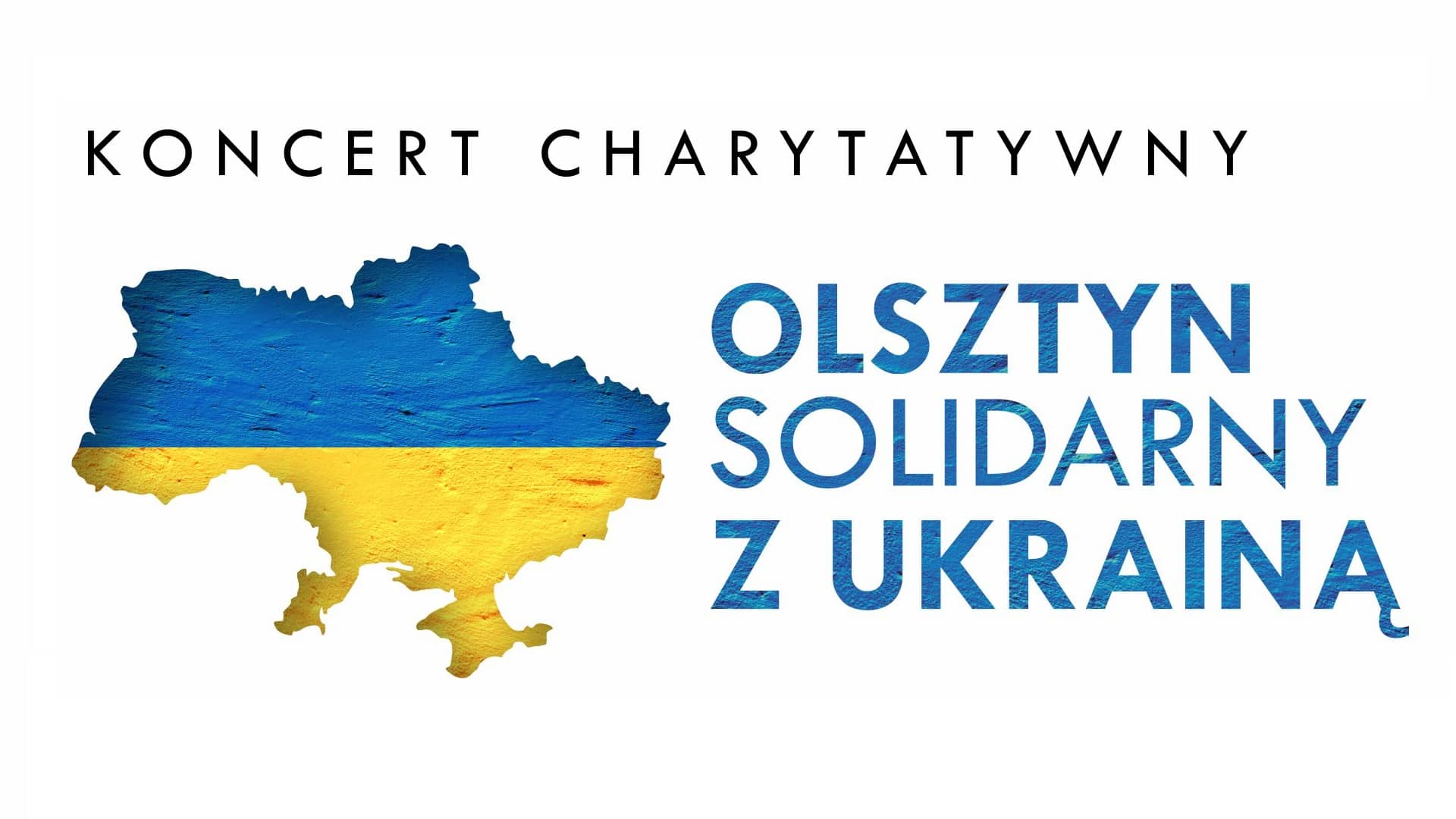 Zapraszamy na koncert charytatywny "Olsztyn solidarny z Ukrainą" ukraina Olsztyn, Wiadomości, zPAP