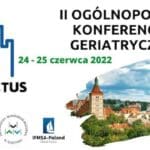 II Ogólnopolska Konferencja Geriatryczna "Senectus"