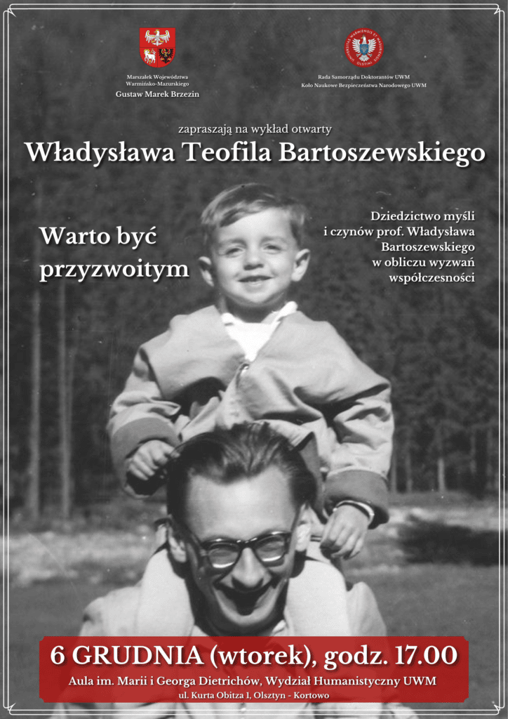 Syn prof. Władysława Bartoszewskiego w Olsztynie. Wykład otwarty pt. „Warto być przyzwoitym” polityka Olsztyn, Wiadomości