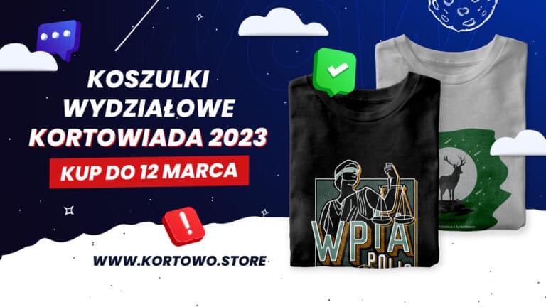 Koszulki wydziałowe Kortowiady 2023 w sprzedaży do 12 marca!