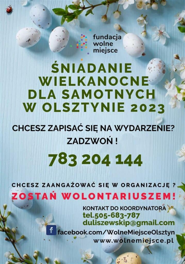 Wielkanoc dla Samotnych organizowana w Olsztynie pomoc Olsztyn, Wiadomości, zShowcase