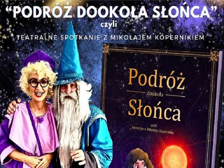 Czasowa odyseja z Kopernikiem: teatralne spotkanie w gwiazdach