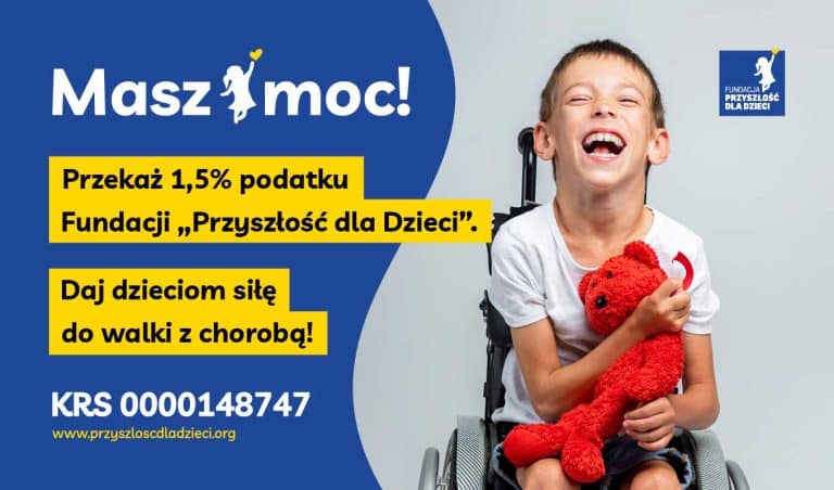 Małe gesty, wielkie zmiany. Jak Tw&oacute;j 1,5% może uratować przyszłość dziecka
