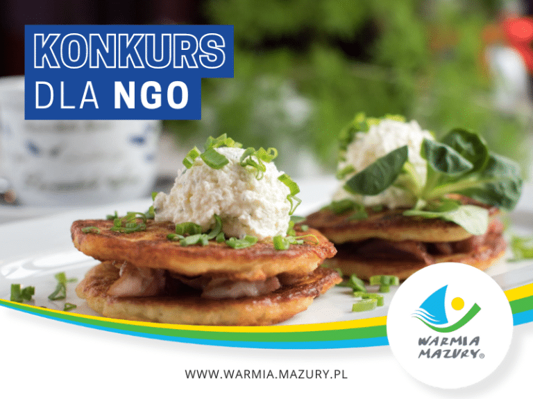 Smak Warmii i Mazur &ndash; odkryj i wesprzyj regionalne tradycje kulinarne