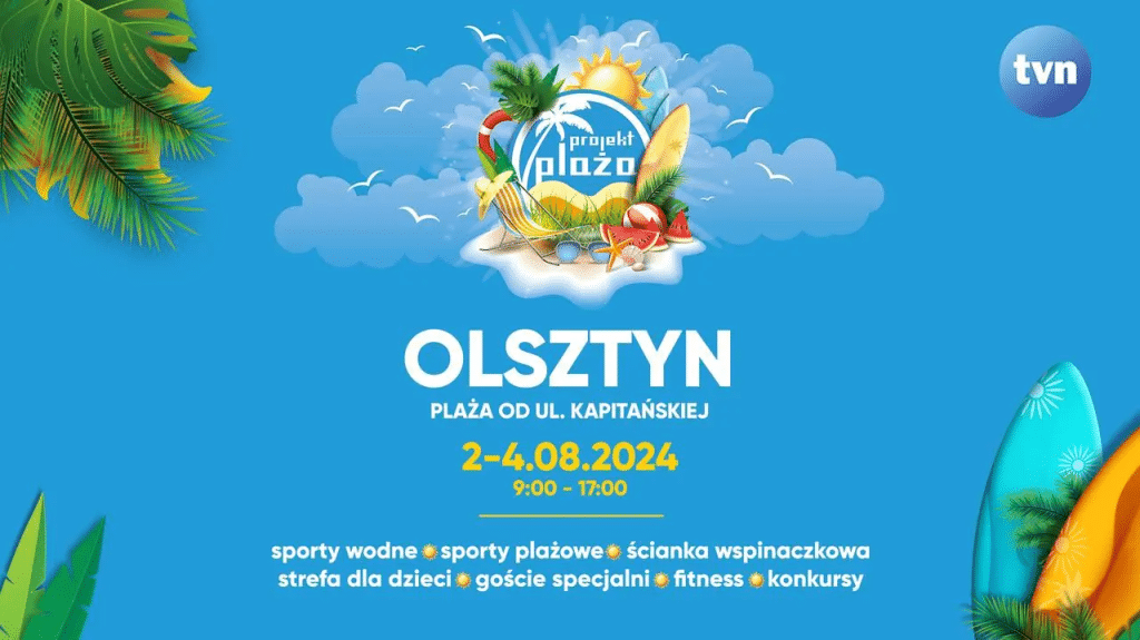 Projekt Plaża TVN 2024 w Olsztynie nad jeziorem Ukiel. Występ gwiazd rozrywka Olsztyn, Wiadomości, zShowcase