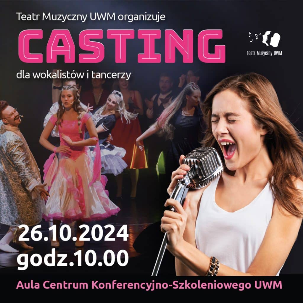 Kochasz śpiew i taniec? Teatr Muzyczny UWM zaprasza na casting! uwm Olsztyn, Wiadomości, zShowcase