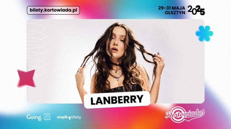 Lanberry dołącza do line-upu Kortowiady 2025!