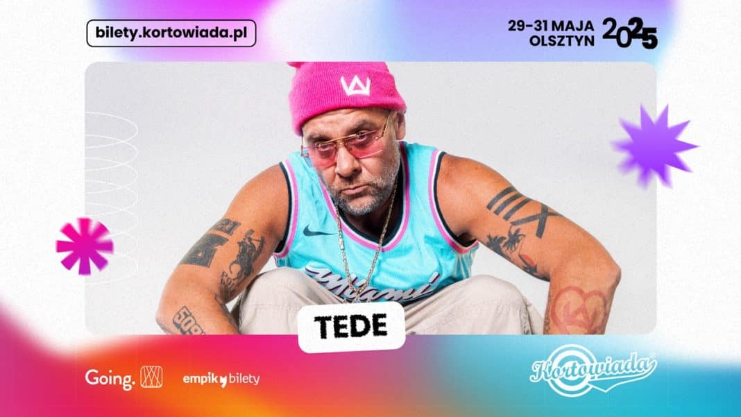 Tede wystąpi na Kortowiadzie.
