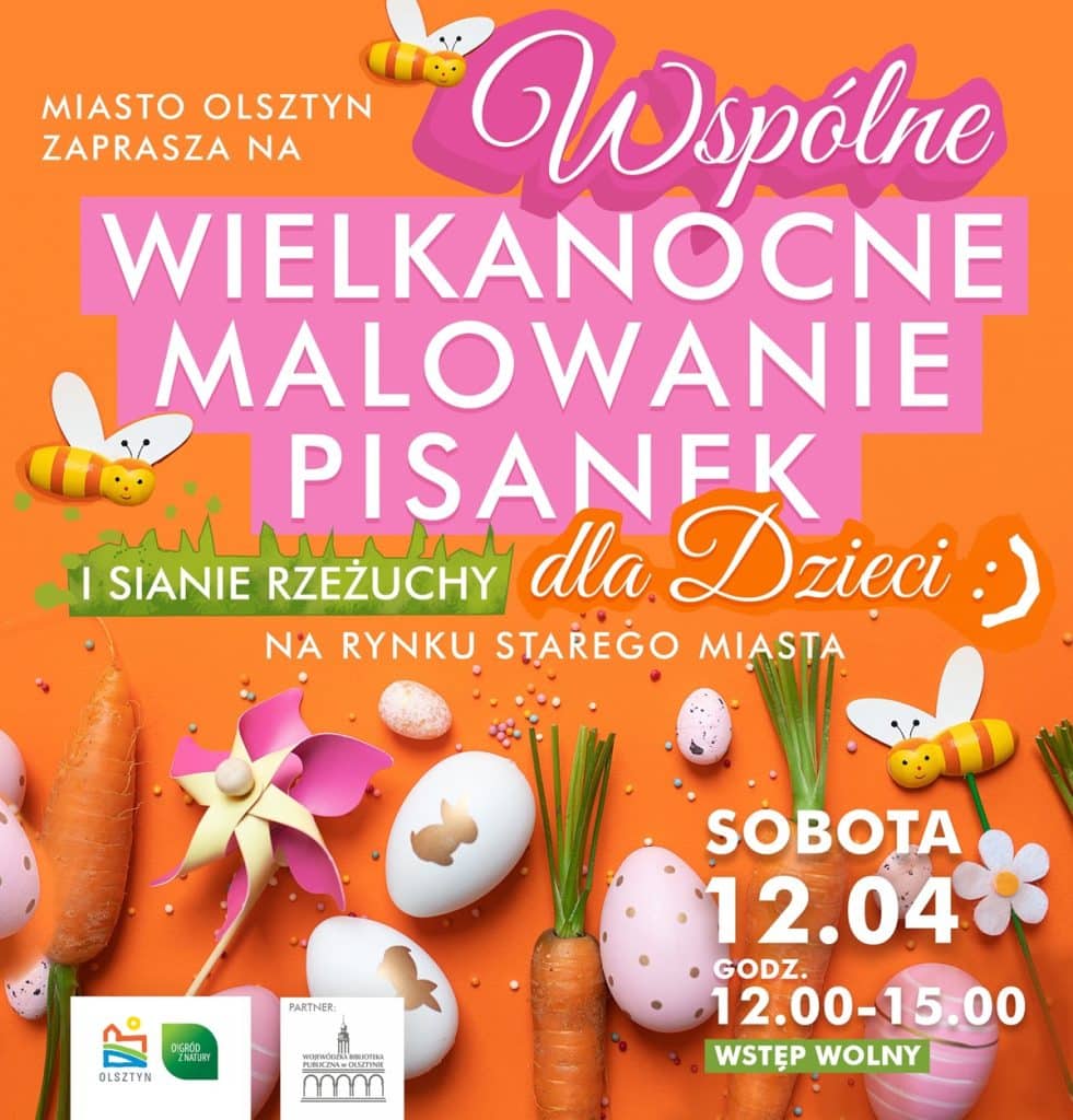 Kreatywna zabawa dla najmłodszych i tych trochę starszych. - W Olsztynie będzie można pomalować pisankę wyższą od siebie