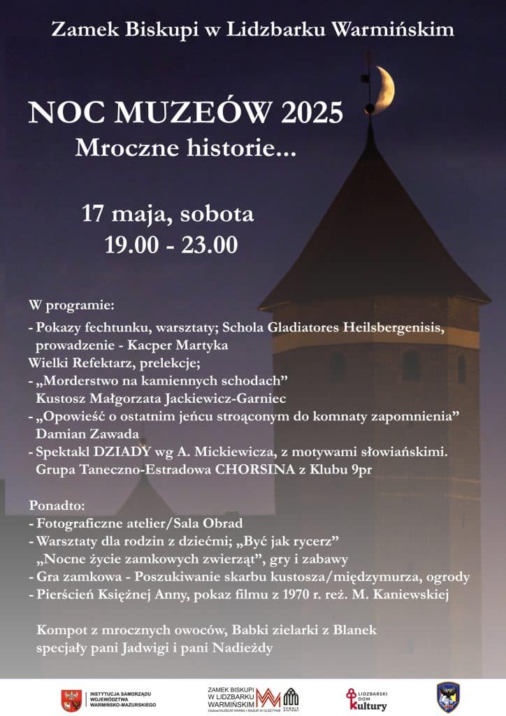 Niezwykła noc pełna tajemnic – zobacz, co przygotowały muzea na Warmii i Mazurach. - Noc Muzeów na Warmii i Mazurach – sposób na niezapomniany sobotni wieczór