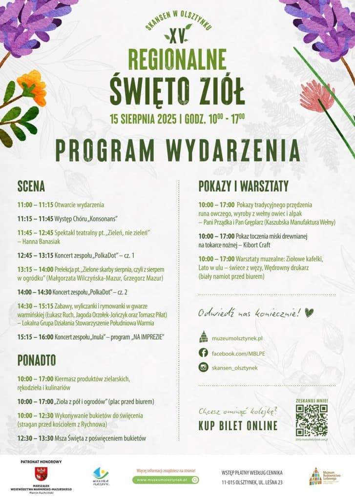 Święto Ziół w Olsztynku. Koncerty, warsztaty i zapach lata w skansenie. - Olsztynek pachnie ziołami. XV Święto Ziół zaczaruje muzyką, tradycją i smakami lata