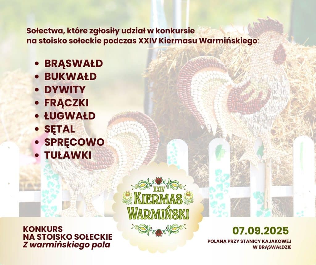 Święto plonów i wspólnej zabawy. - Kiermas Warmiński pod Olsztynem pełen atrakcji. Wystąpi znana gwiazda