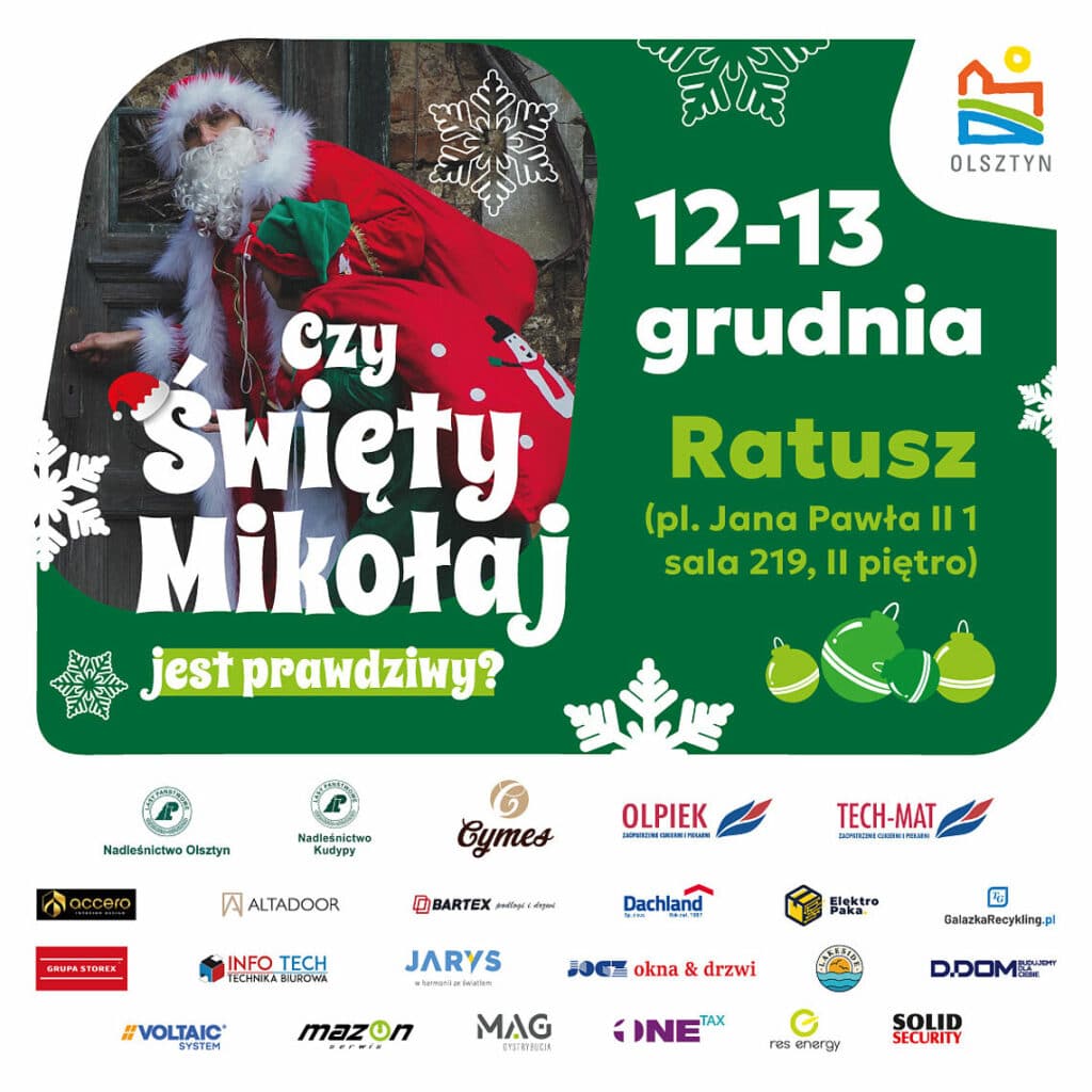 Świąteczna przygoda w ratuszu. - Święty Mikołaj odwiedzi Olsztyn. Będzie wiele atrakcji dla dzieci